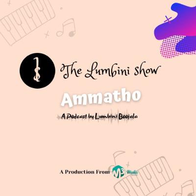 Ammatho| EP08| The Lumbini Show Ammatho| EP08| The Lumbini Show