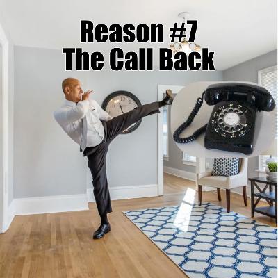 7 Reasons to List with Adolfi #7 The Call Back 7 Reasons to List with Adolfi #7 The Call Back