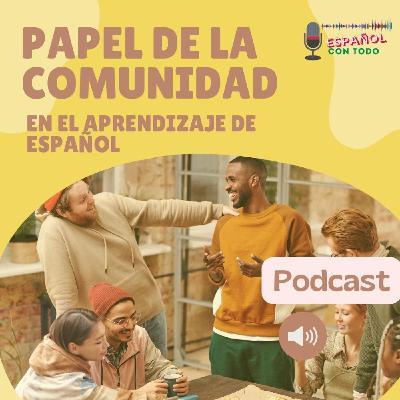 068 - Papel de la comunidad en el aprendizaje de español