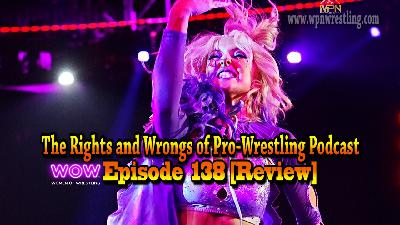 WOW - Episode 138 "Three's Not Company" Review WOW - Episode 138 "Three's Not Company" Review