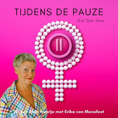 10. Klein feestje met Erika van Menofest