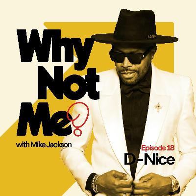 D-Nice: Producing 'Self-Destruction,' Club Quarantine, and the Importance of Evolution