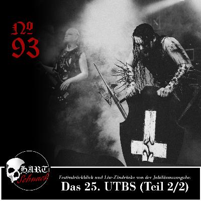 Under the Black Sun 2024 (Teil 2/2) - Hartschnack Podcast #93