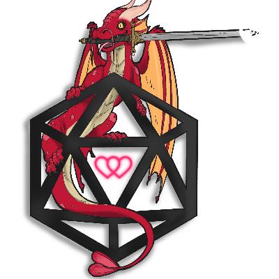 Roll to Kiss A Dragon - Episode 2
