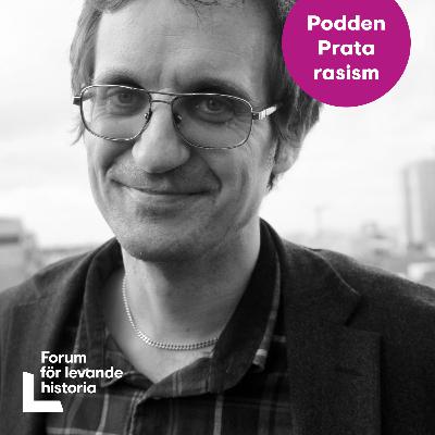 Statsvetaren Anders Hellström om begreppet rasism