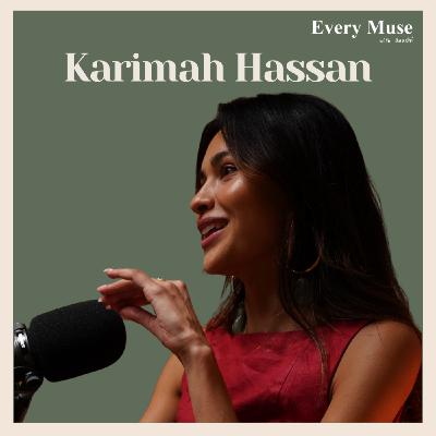 KARIMAH HASSAN on moving through the world with soul