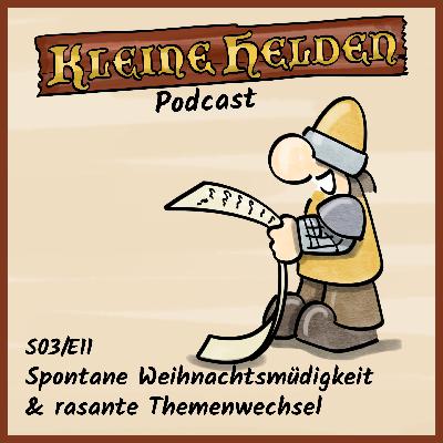 Spontane Weihnachtsmüdigkeit und rasante Themenwechsel