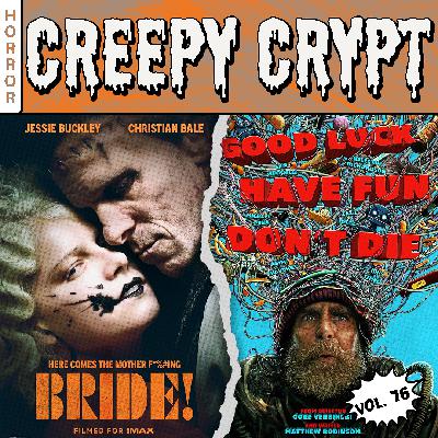 Folge 76 - The Bride & Good Luck, Have Fun, Don't Die Folge 76 - The Bride & Good Luck, Have Fun, Don't Die