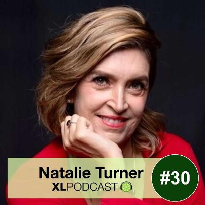 XL30: Natalie Turner - Yes You Can Innovate and The 6 ‘I’s of Innovation