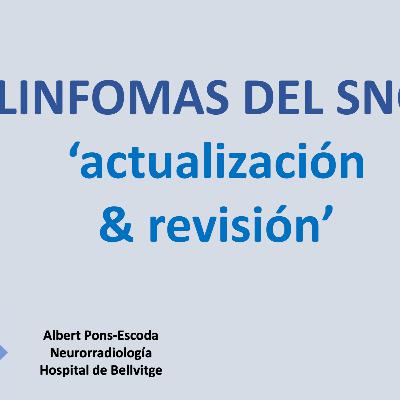 Linfomas del SNC: revisión & actualización.