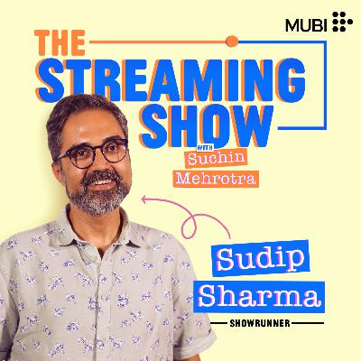 Is The Golden Age Of Indian Streaming Over? With Showrunner Sudip Sharma