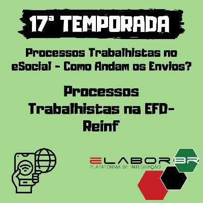 Processos Trabalhistas na EFD-Reinf Processos Trabalhistas na EFD-Reinf