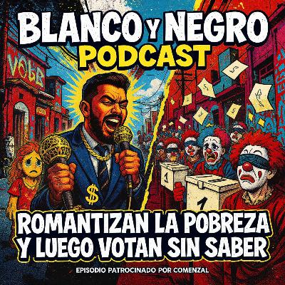 Romantizan la pobreza y luego votan sin saber Romantizan la pobreza y luego votan sin saber