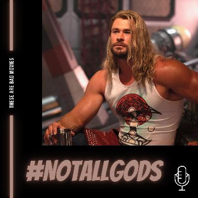 #NotAllGods