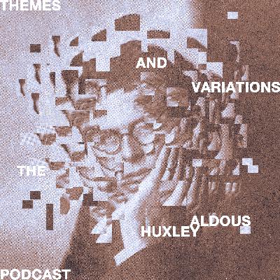 7. Huxley and the Difficulty of Being Good