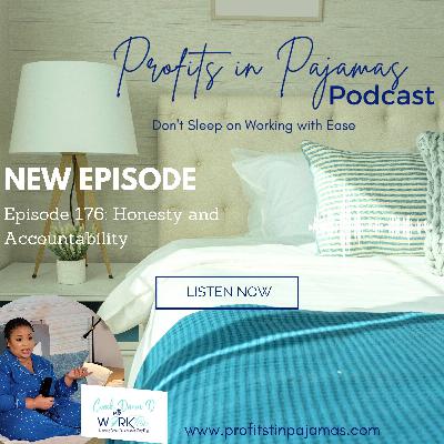 Episode 176: Honesty and Accountability