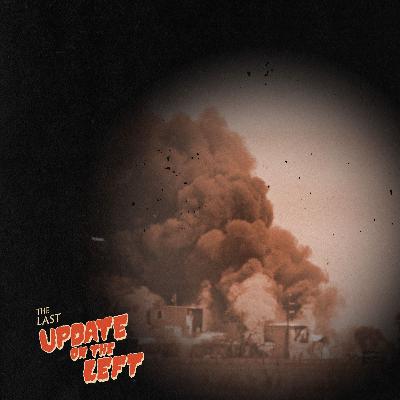 Last Update on the Left - Episode 8 - Waco: David Koresh, the Branch Davidians, and a Legacy of Rage - An Interview with Jeff Guinn