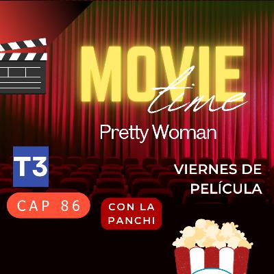 t3 cap 86. Pretty woman #puisss