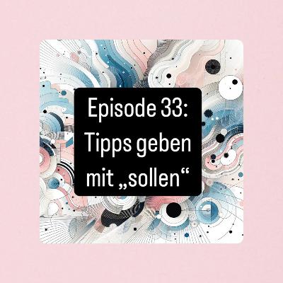 33. Поради: Modalverb "sollen" Німецька для початківців А1.2