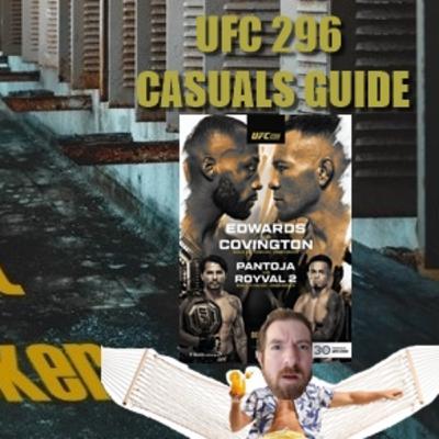 TBL UFC296 CASUALS GUIDE