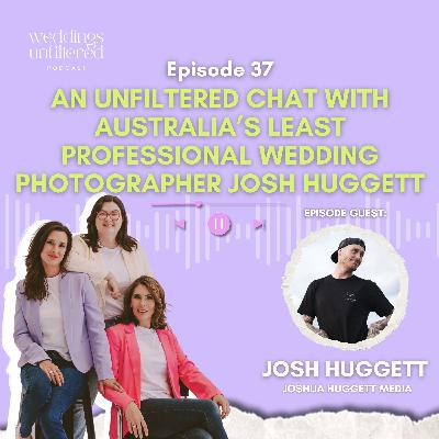 An Unfiltered Chat with Australia’s Least Professional Wedding Photographer Josh Huggett