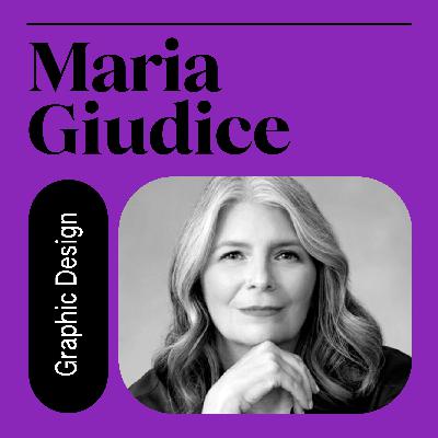 041. Maria Giudice: Design Superpowers & Big Tech