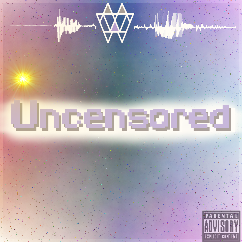 Uncensored