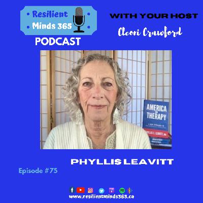 Phyllis Leavitt discusses therapy, mental health and childhood – E75