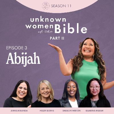 Unknown Women Series Part II - #3 Abijah