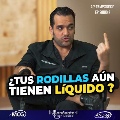 T14 E2: El MITO sobre el líquido de las rodillas