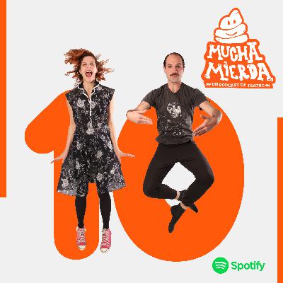Mucha Mierda Podcast - Capítulo 10 - Temporada 1