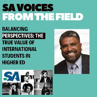 Balancing Perspectives: The True Value of International Students in Higher Ed