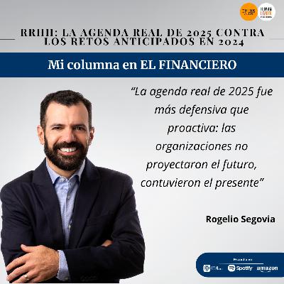 RRHH: La agenda real de 2025 contra los retos anticipados en 2024 RRHH: La agenda real de 2025 contra los retos anticipados en 2024