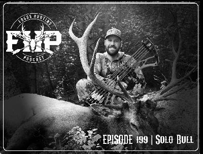 Episode #199 Solo Bull