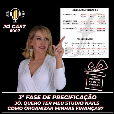 Episódio #007 - Como organizar minhas finanças e ter meu Studio Nails? Episódio #007 - Como organizar minhas finanças e ter meu Studio Nails?