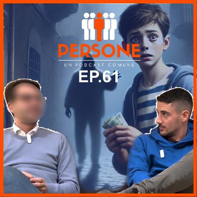 Ep. 61 - Anonimo, da un prestito al pizzo