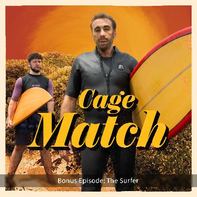 Bonus Episode: The Surfer