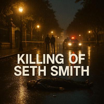 Killing of Seth Smith (2020)