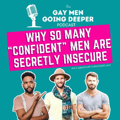 Why So Many “Confident” Guys Are Secretly Insecure