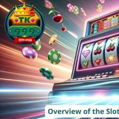 Slots TK999