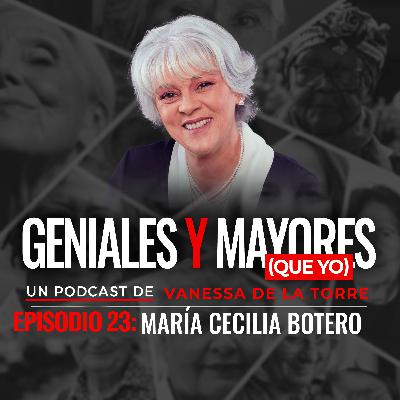 María Cecilia Botero: "Soy tan feliz sola, no me voy a volver a enamorar"