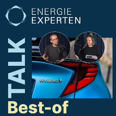 Best-of: Hybridautos vs. E-Autos (Talk)