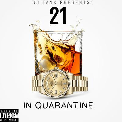 21 IN QUARANTINE 21 IN QUARANTINE