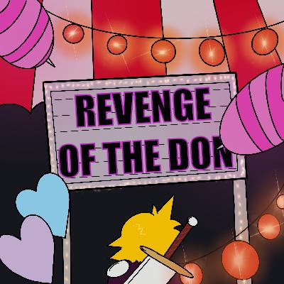 Special Episode | Knights of the Bonus Round II: Revenge of the Don Special Episode | Knights of the Bonus Round II: Revenge of the Don