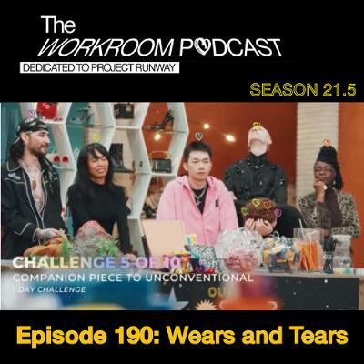 Episode 190: Wears and Tears (Season 21 Episode 5)