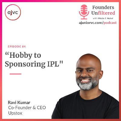 Ep 84: Hobby to Sponsoring IPL ft. Upstox
