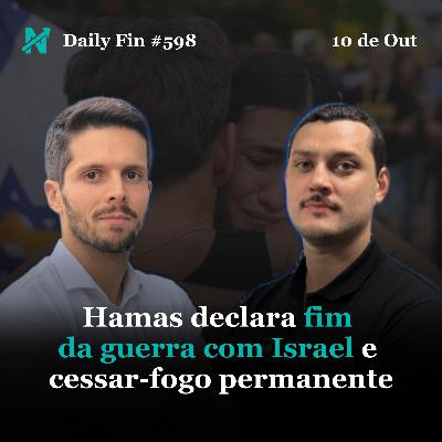 Daily Fin #598 — HAMAS ENCERRA GUERRA, BRASILEIROS SOBREVIVEM COM 1 SALÁRIO E NETFLIX LEVA JOGOS À TV