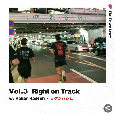 Vol. 3 - Right on Track w/ Raken Hassim Vol. 3 - Right on Track w/ Raken Hassim