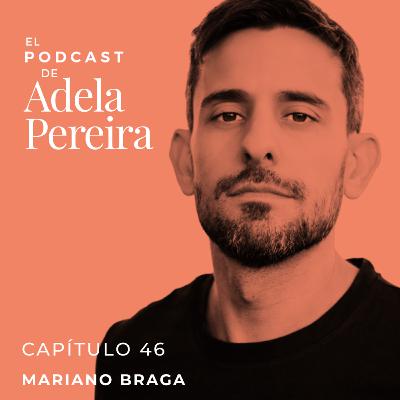 CAPÍTULO 46 · MARIANO BRAGA CAPÍTULO 46 · MARIANO BRAGA