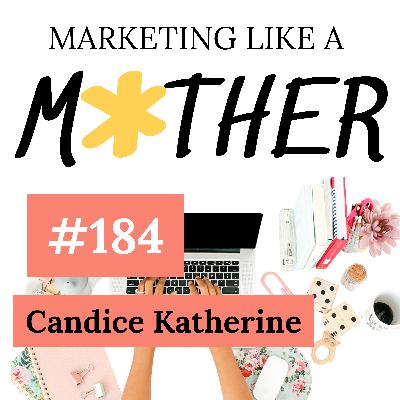 #184 - Choosing Your Own Path to Motherhood, Independence, and Legacy